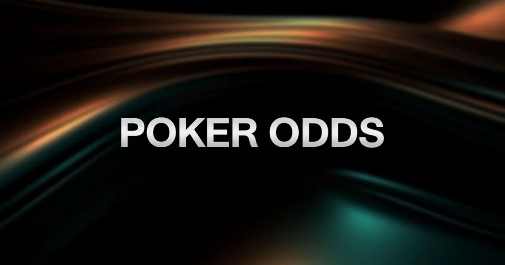 Poker Odds พื้นฐาน: คิดยังไงก่อนตัดสินใจ Call