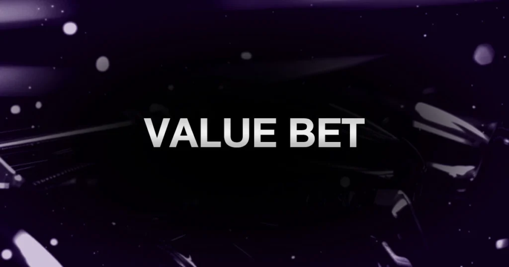 Value Bet: วิธีรีดชิปจากคู่ต่อสู้ให้ได้มากที่สุด
